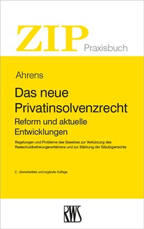 Das neue Privatinsolvenzrecht