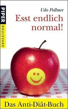 Eßt endlich normal!