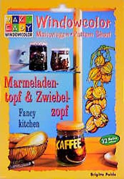 Marmeladentopf und Zwiebelzopf