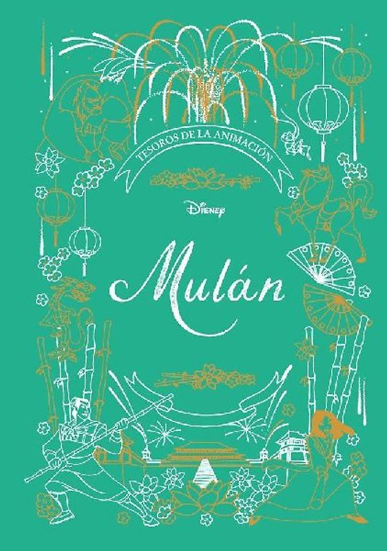 Mulán : tesoros de la animación