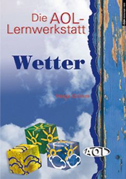Die AOL-Lernwerkstatt Wetter