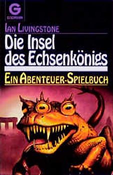 Die Insel des Echsenkönigs. Abenteuer-Spielbuch
