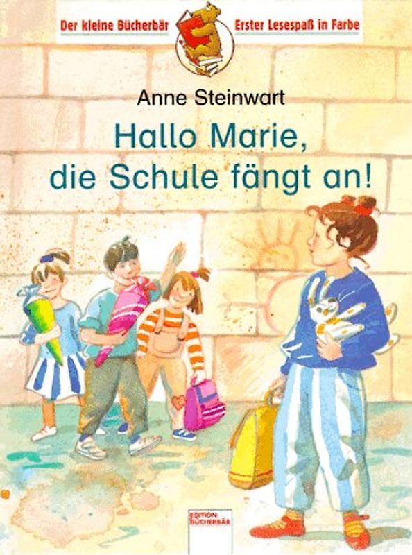 Hallo, Marie, die Schule fängt an!
