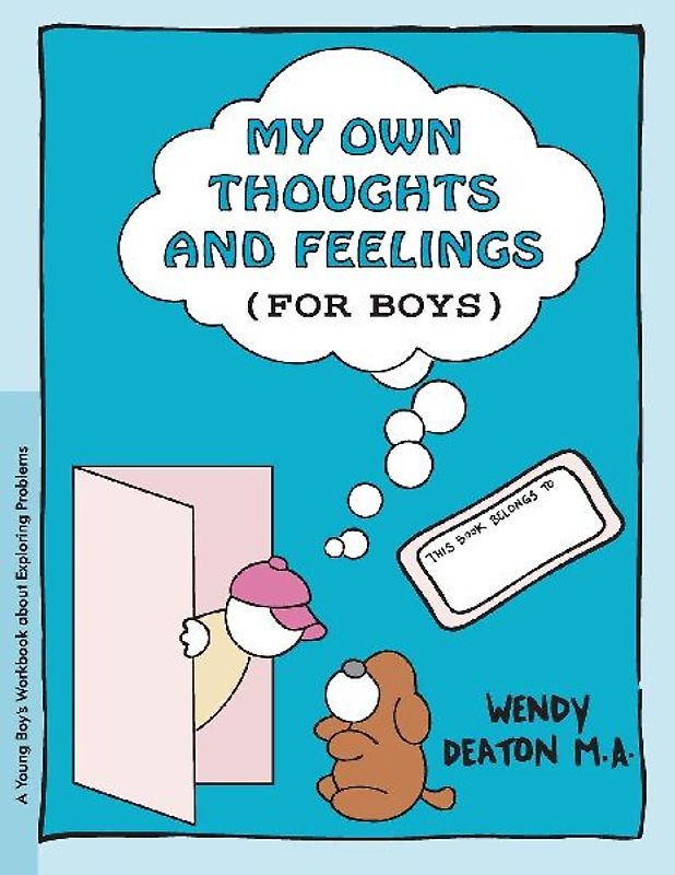 Grow: My Own Thoughts and Feelings (for Boys)