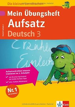 Mein Übungsheft Aufsatz Deutsch 3