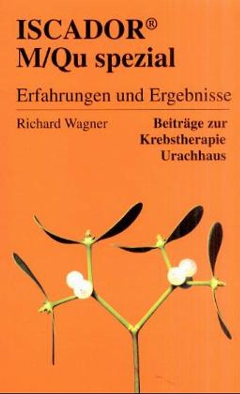 Iscador M/QU Spezial - Erfahrungen und Ergebnisse