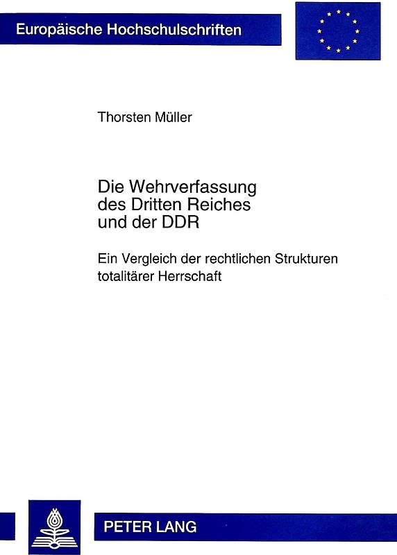 Die Wehrverfassung des Dritten Reiches und der DDR