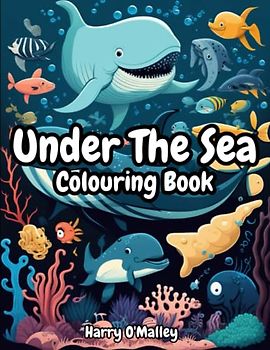Under the Sea: Colouring Book