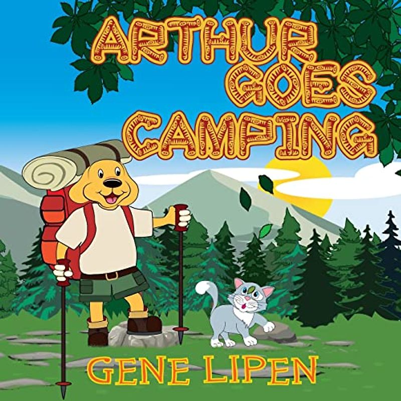 Arthur Goes Camping (Kids Books for Young Explorers, Band 11)