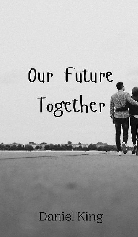 Our Future Together