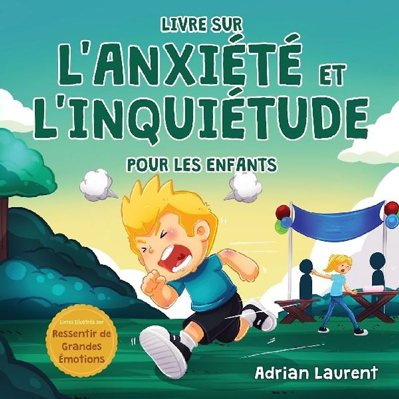 Livre sur l'anxiété et l'inquiétude pour les enfants