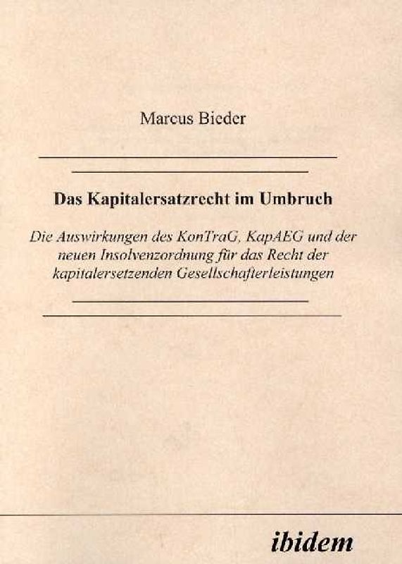 Das Kapitalersatzrecht im Umbruch