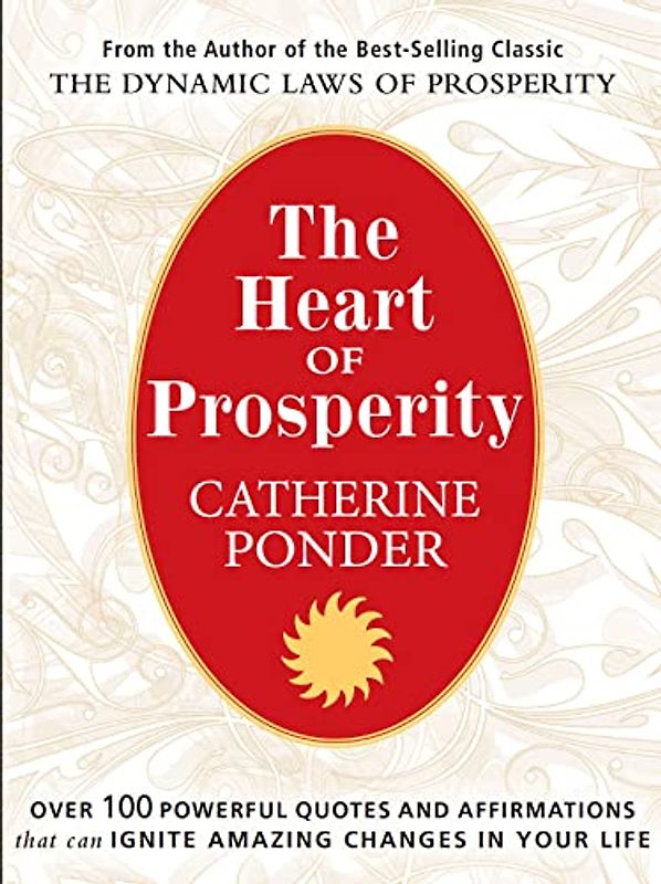 The Heart of Prosperity