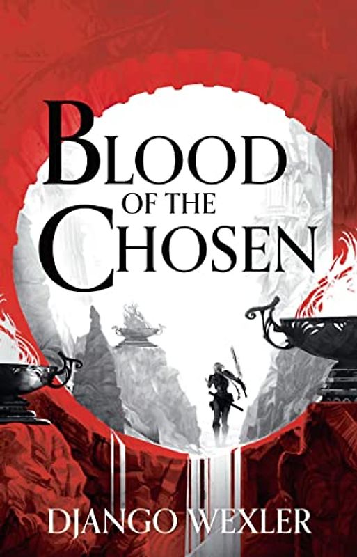 Blood of the Chosen (Burningblade and Silvereye, Band 2)