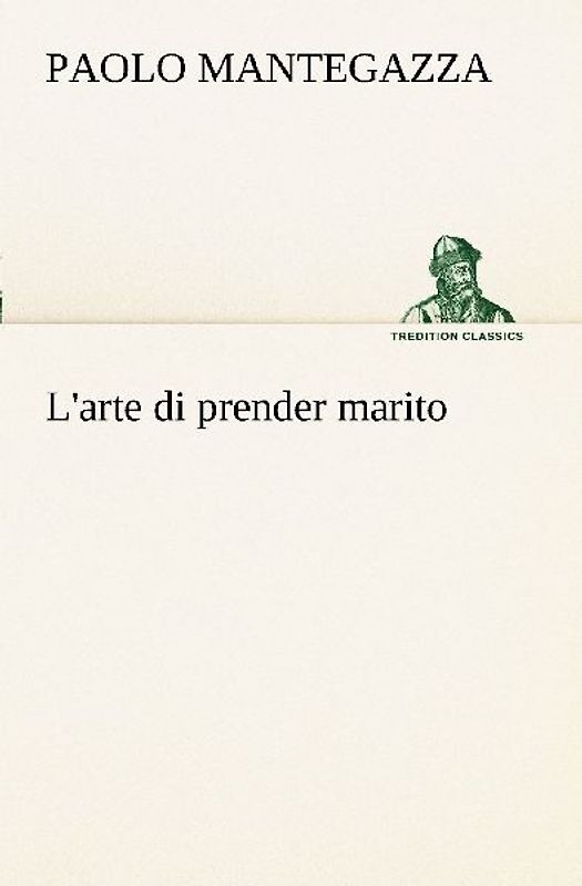 L'arte di prender marito