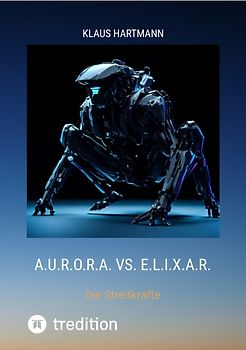 A.U.R.O.R.A. vs. E.L.I.X.A.R.