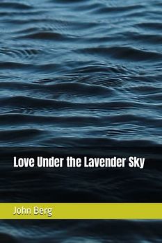 Love Under the Lavender Sky