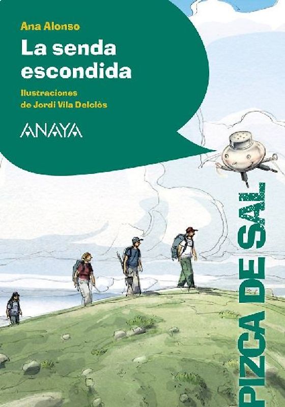 La Senda Escondida