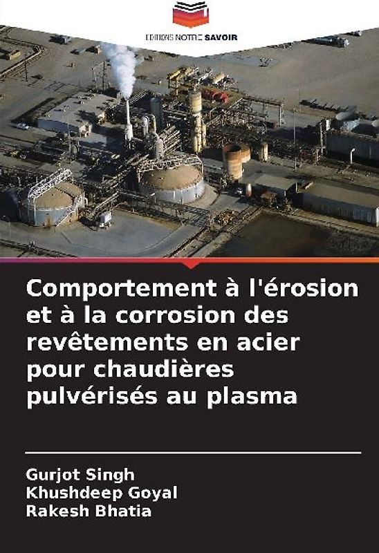 Comportement à l'érosion et à la corrosion des revêtements en acier pour chaudières pulvérisés au plasma
