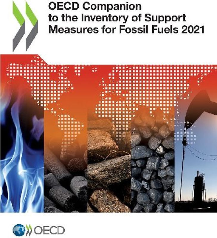 OECD Companion to the Inventory of Support Measures for Fossil Fuels 2021