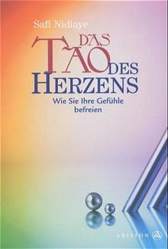 Das Tao des Herzens