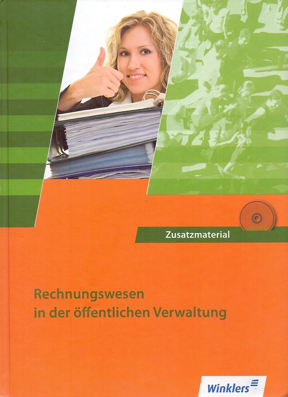 Ausbildung in der öffentlichen Verwaltung. Recht und Wirtschaft / Rechnungswesen / Rechnungswesen: Schülerband