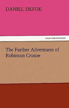 The Further Adventures of Robinson Crusoe