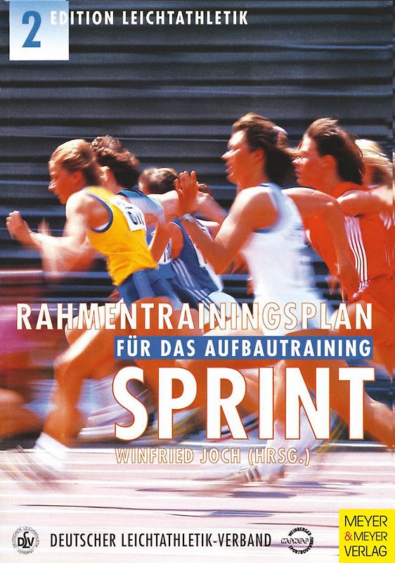 Rahmentrainingsplan für das Aufbautraining - Sprint