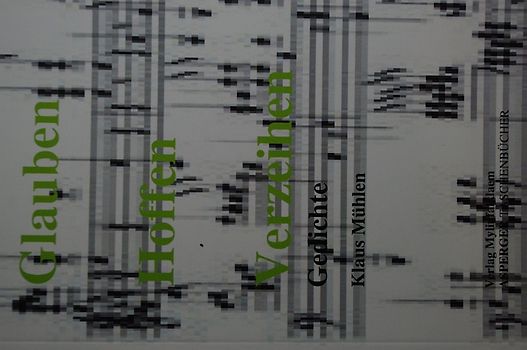 Glauben-Hoffen-Verzeihen