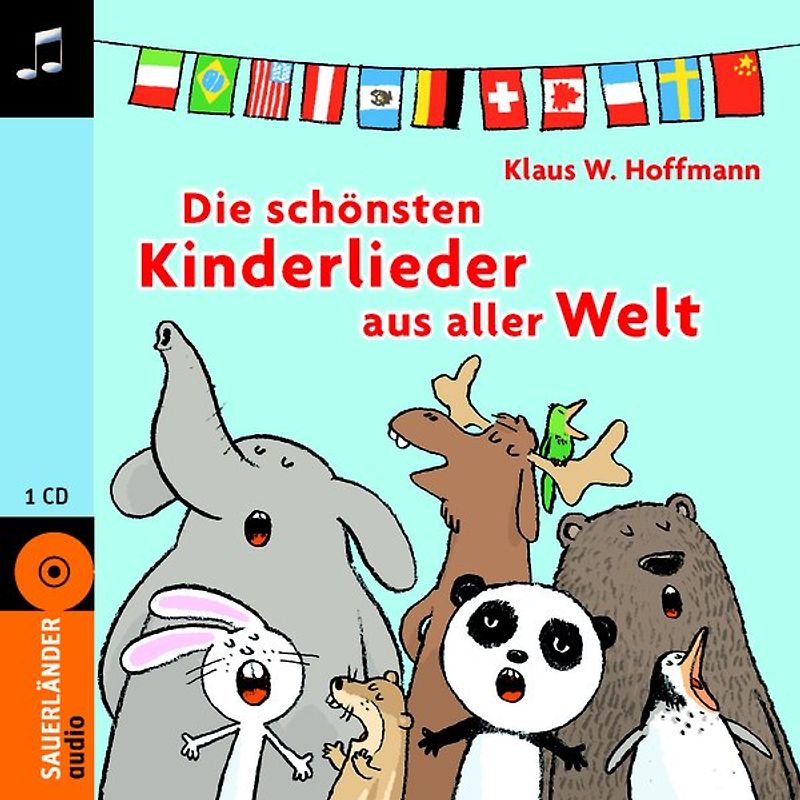 Die schönsten Kinderlieder aus aller Welt