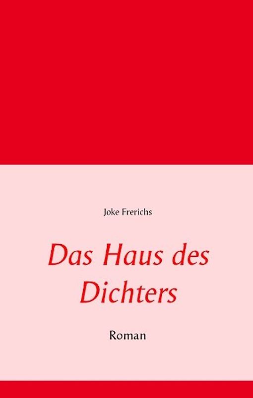 Das Haus des Dichters