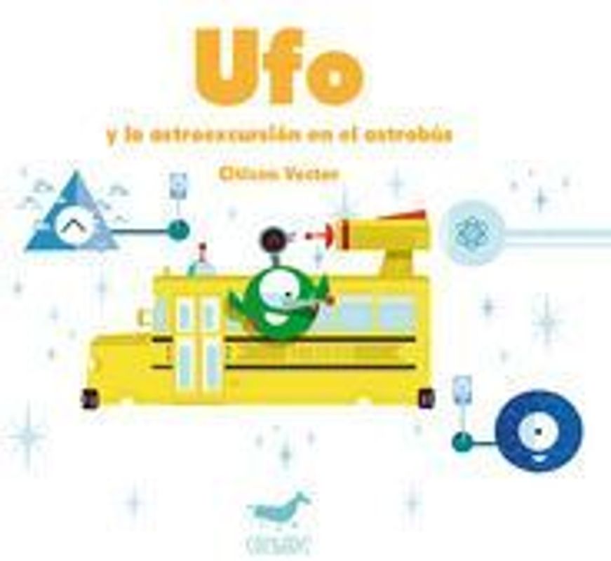 Ufo y la astroexcursión en el astrobús