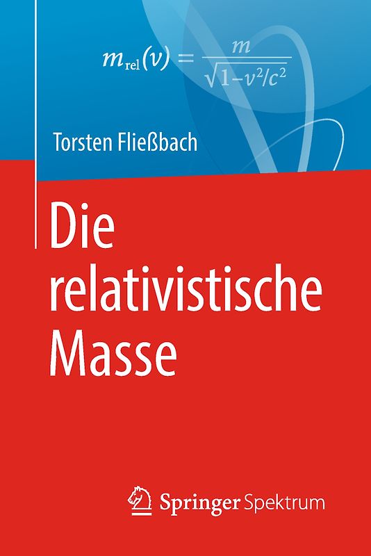 Die relativistische Masse