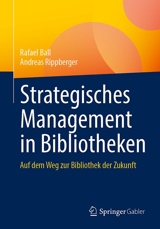 Strategisches Management in Bibliotheken