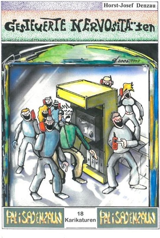 Gesteuerte Nervositäten