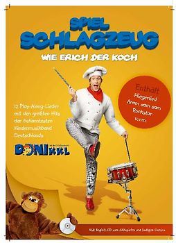 Spiel Schlagzeug wie Erich der Koch