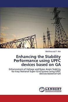 Enhancing the Stability Performance using UPFC devices based on GA