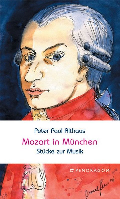 Mozart in München. Texte zur Musik