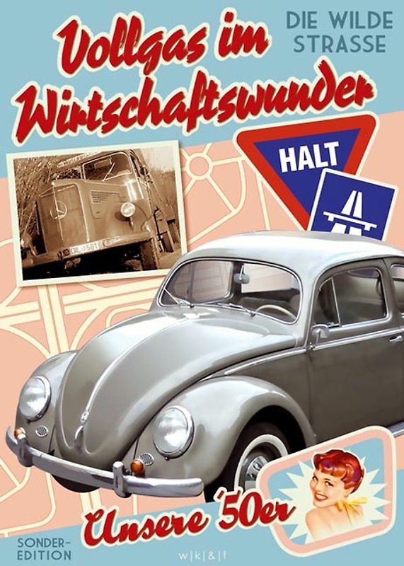 Vollgas im Wirtschaftswunder: Die wilde Straße... DVD