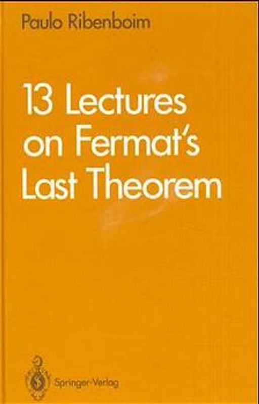 13 Lectures on Fermat's Last Theorem