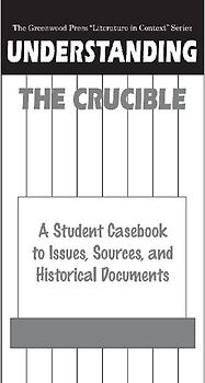 Understanding The Crucible