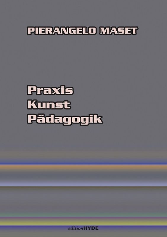 Praxis Kunst Pädagogik