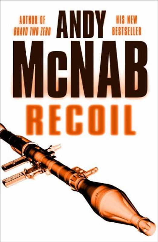 Recoil (Nick Stone, Band 9) - McNab, Andy