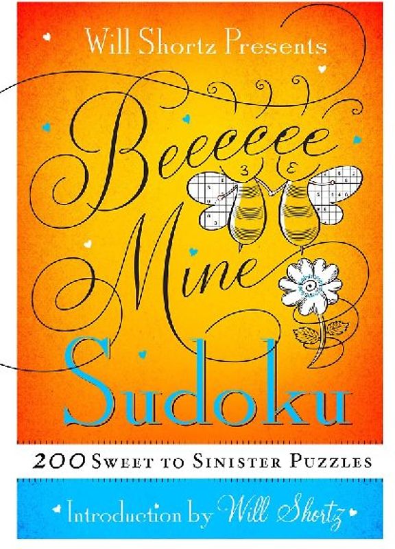 Will Shortz Presents Be Mine Sudoku
