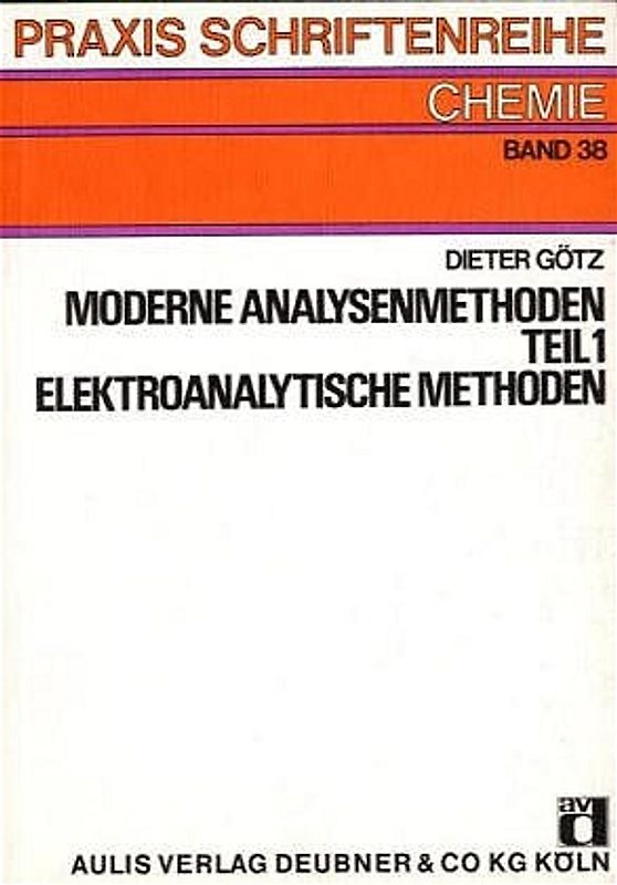 Moderne Analysenmethoden. Elektroanalytische Methoden