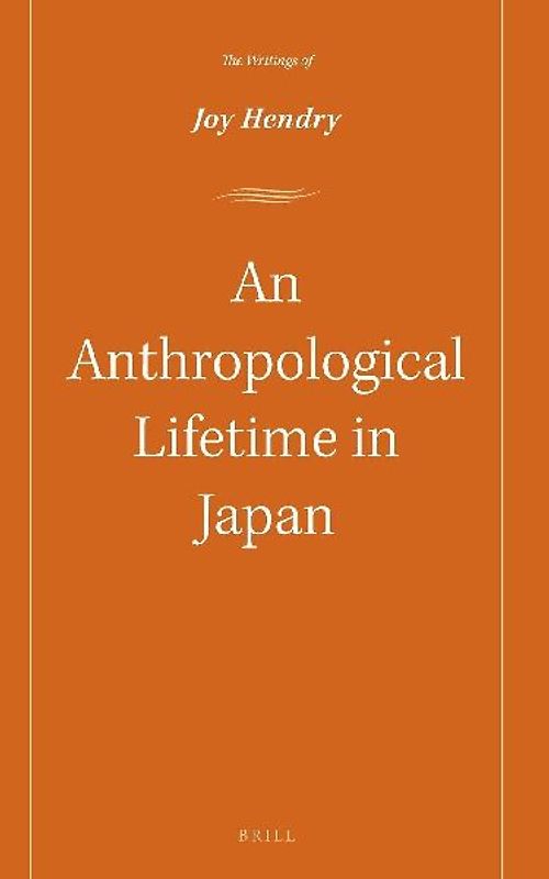 An Anthropological Lifetime in Japan