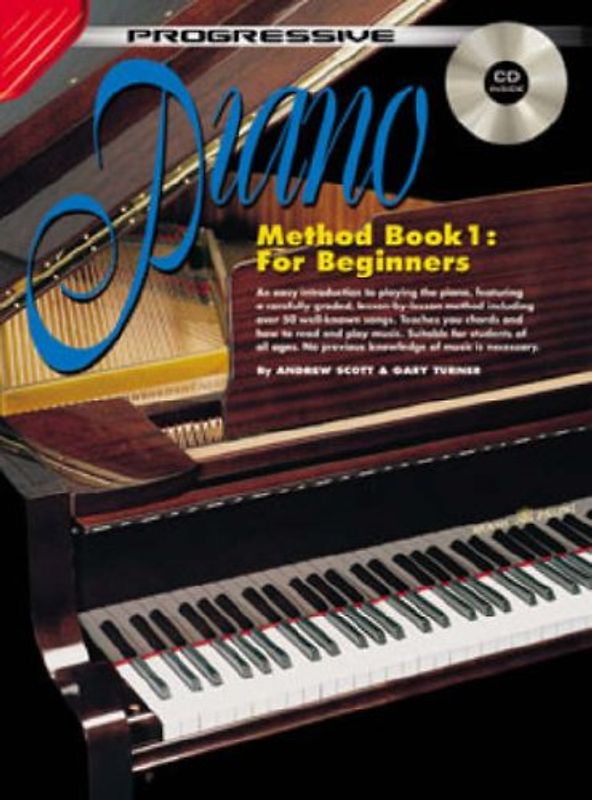 Piano Method Bk 1 Book/CD: For Beginners (Progressive) - Scott, Andrew