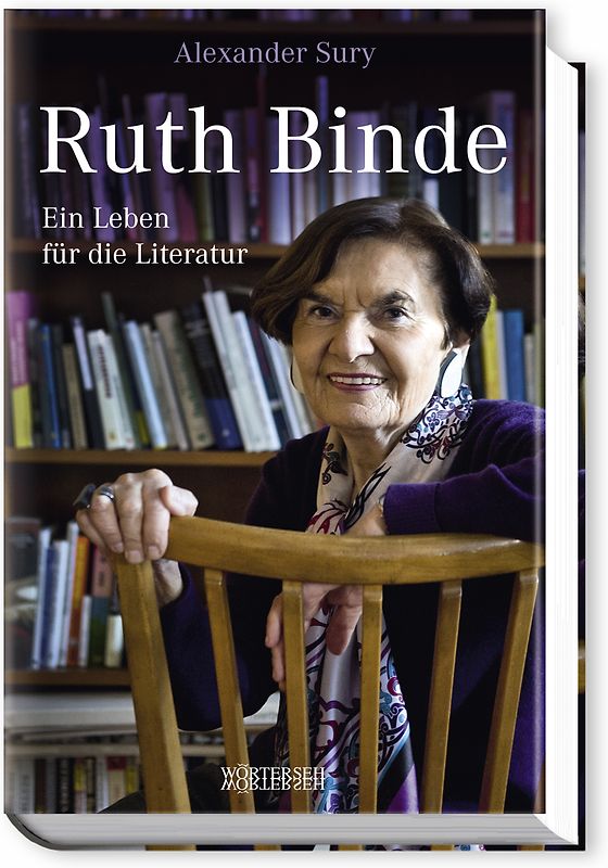 Ruth Binde. Ein Leben für die Literatur