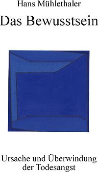 Das Bewusstsein