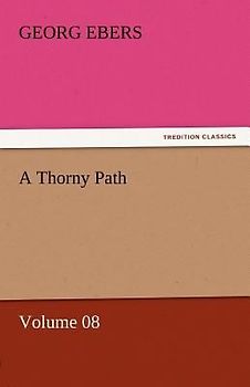 A Thorny Path - Volume 08